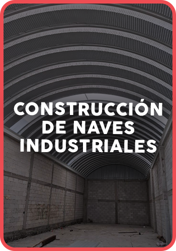 Construcción de Naves Industriales