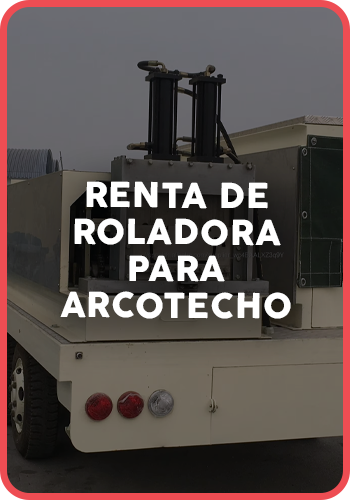 Renta de roladora para arcotecho